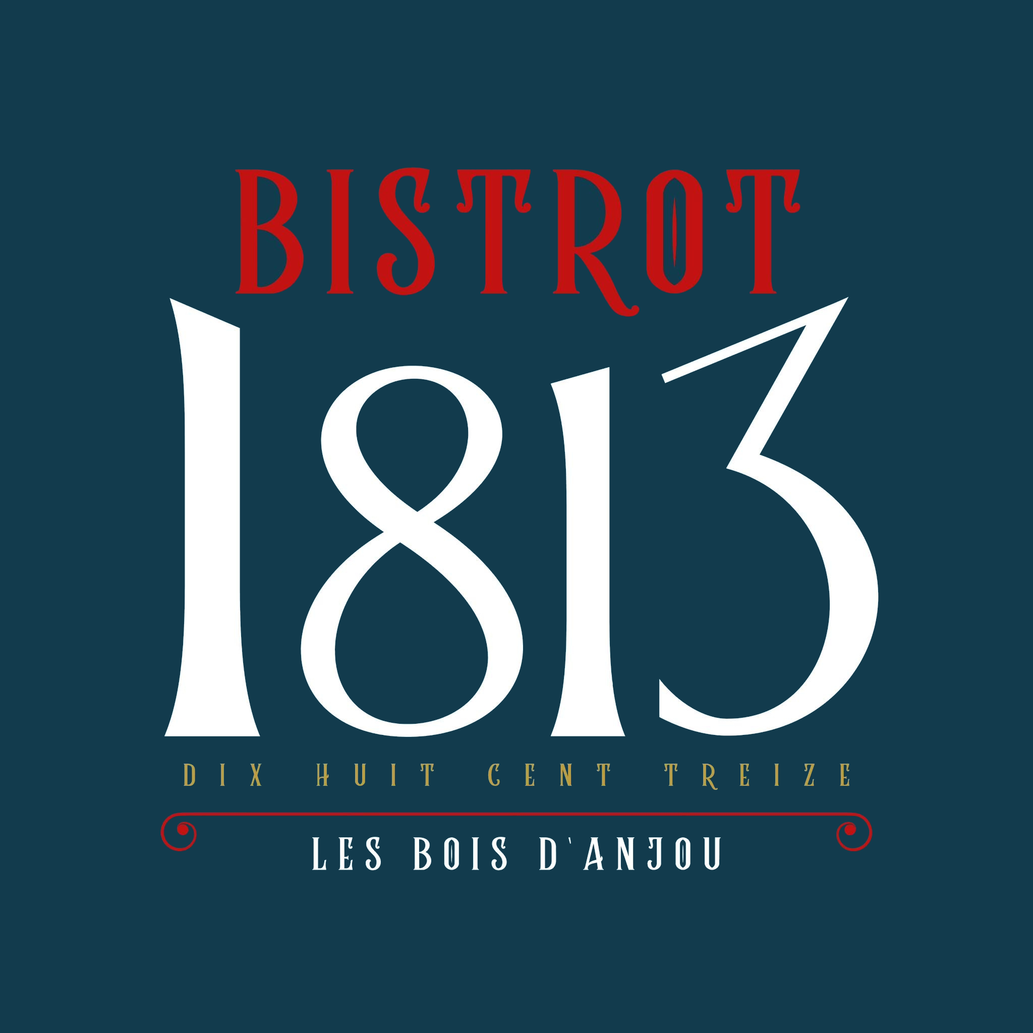 Bistrot 1813 - Les Bois d'Anjou